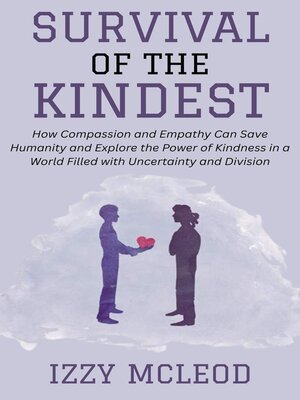 cover image of Survival of the Kindest